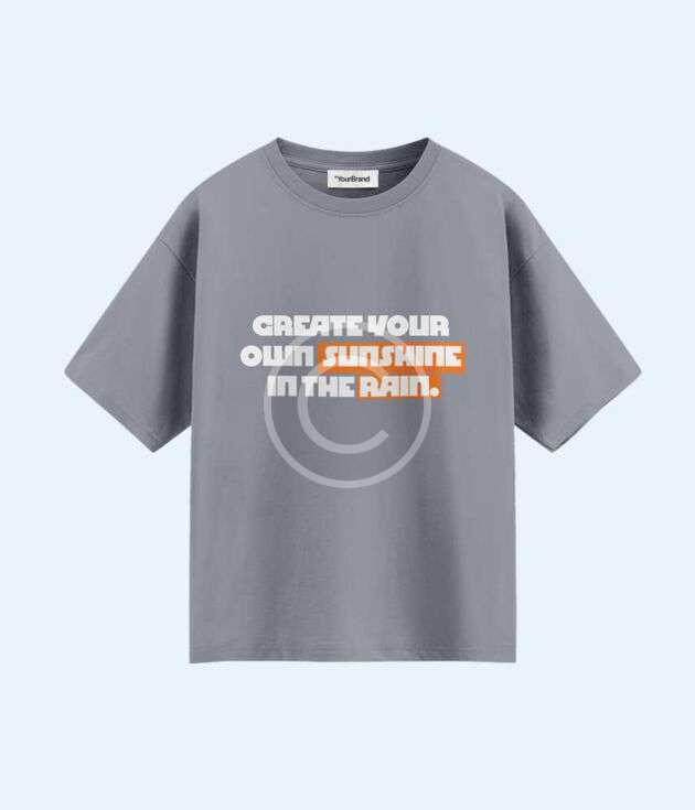 Grey graphic tee - "Create your own sunshine"